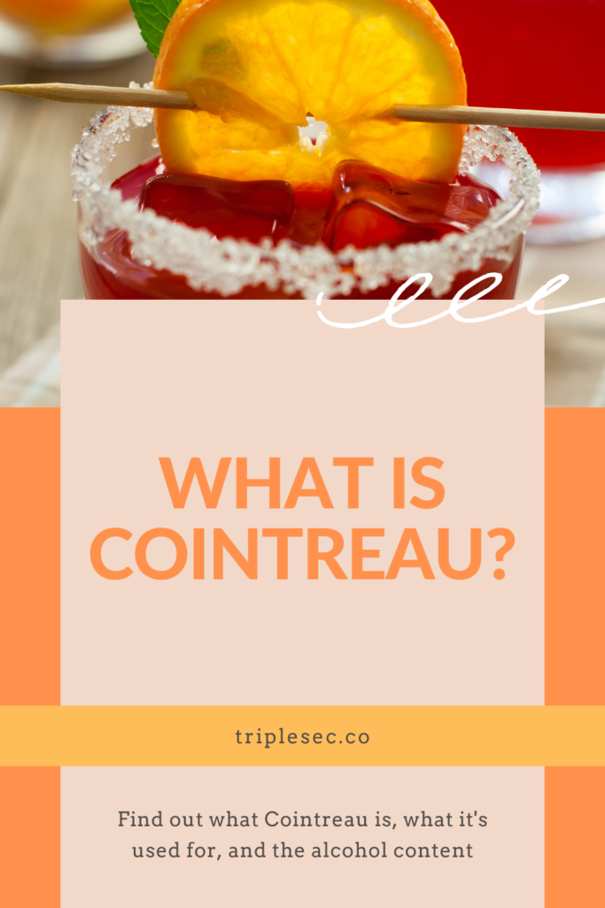 What is Cointreau?
