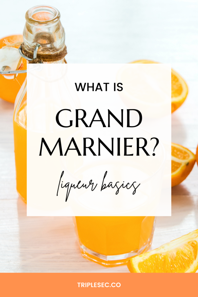 What is Grand Marnier?