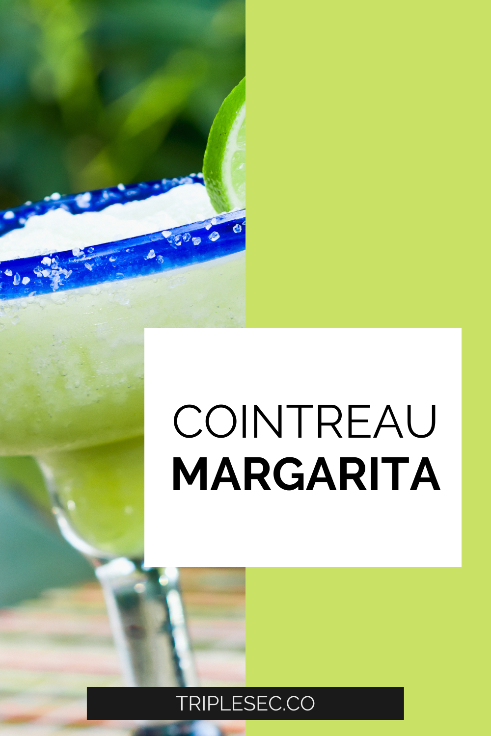 Cointreau Margarita