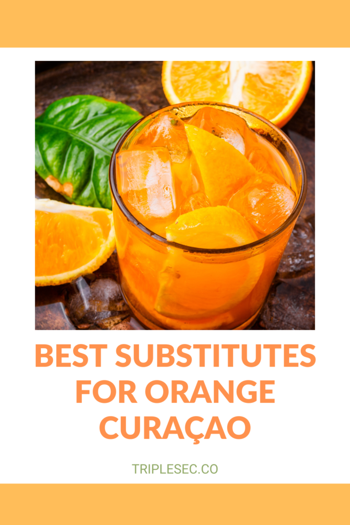 Best substitutes for orange Curaçao