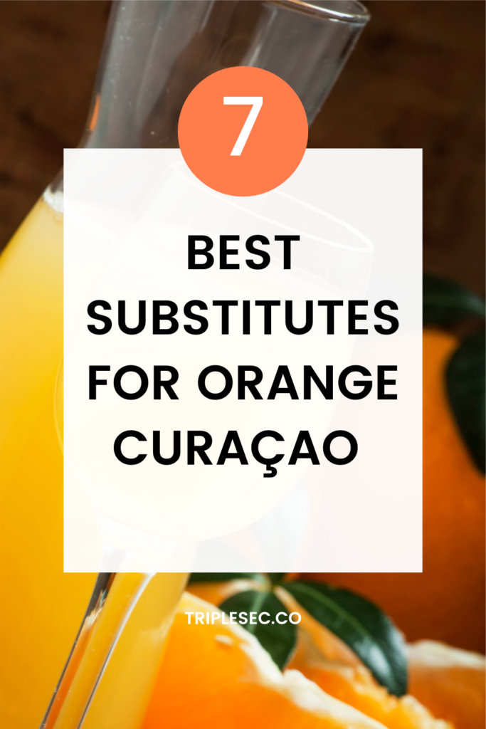 Best substitutes for orange Curaçao